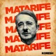 Matarife Single