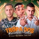Tropa dos Meninos Afoito Single