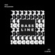 Bass Line feat Lil Bim Single