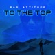 To the Top Single