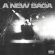 A NEW SAGA EP