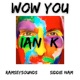 Wow You feat RamseySounds Single