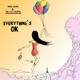 Everything s OK Single