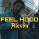 Feel Hood Single