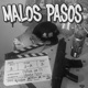 Malos Pasos feat Young Koco Single