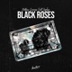 Black Roses feat ZAPOLYA Single