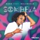 Sondela feat Malungelo Single