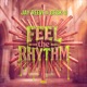 Feel the Rhythm Single