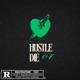 Hustle or Die Single