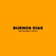 Buenos Dias feat Polo Pi Single