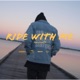 Ride With Me Single