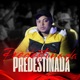 Predestinada Single