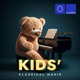 Kids Classical Music