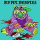 My Pet Monster Single