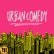 Urban Comedy