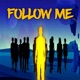 Follow Me Single