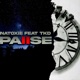 Pause feat TKD Single