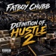 DEFINITION OF HUSTLE 2 EP