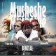 Musheshe feat Prince Keza Jahbwoy256 Single