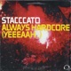 Always Hardcore Yeeeaah Remixes EP