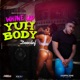 Whine up Yuh Body Single