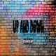 Life Goes up and feat Lil Yoda Big Tex Single