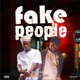 FAKE PEOPLE feat Dammy Thunda Single