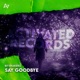 Say Goodbye Single