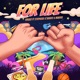 For Life feat Stepherd Skinto Makkie Single