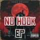 No hook ep feat Sp8ceman EP