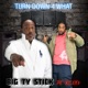 Turn Down for What feat Kelo Single