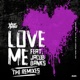Love Me Sammy Porter Remix feat Jacob Banks Sammy Porter Single