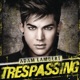 Trespassing Deluxe Version