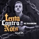 Tenta Contra Nóis Single