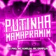 Putinha Mama pra Mim Single