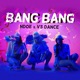 Bang Bang Single