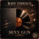 Sexy Gun Italo Disco Single