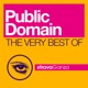 Public Domain The Very Best Of