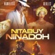 Nitabuy Ninadoh Single