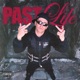 PAST LIFE Single