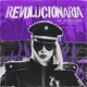 Revolucionaria Single
