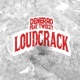 Loud Crack feat 7weezy Single