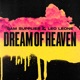 Dream of Heaven Single