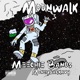 Moon Walk feat Moneybag Kavy Single