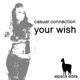 Your Wish Single