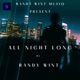 ALL NIGHT LONG Single