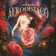 Afrodisiaco feat Ed G Hex Maximo DZRT Single