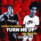 TURN ME UP feat EBK JUVIE JU Single