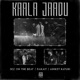 KAALA JAADU Single