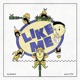 Like Me feat Big Lux Single